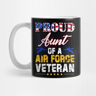 Proud Aunt Of A Air Force Veteran-Vintage American Flag Mug